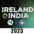 India tour of Ireland 2023