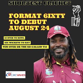Shortest Cricket Format 6IXTY to Debut August 24